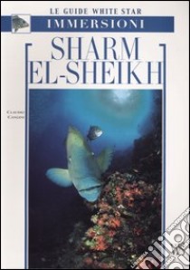 Sharm el Sheikh libro di Cangini Claudio