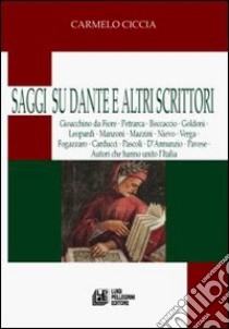 Saggi su Dante e altri scrittori libro di Ciccia Carmelo