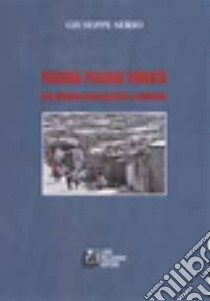 Persona persone povertà nel mondo globalizzato e confuso libro di Serio Giuseppe