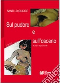 Sul pudore e sull'osceno libro di Lo Giudice Santi