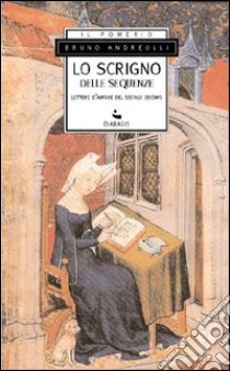 Lo scrigno delle sequenze libro di Andreolli Bruno