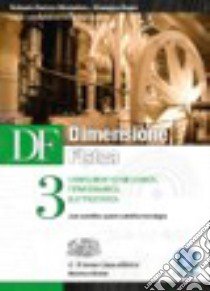 Monteduro Df Dimensione Fisica 3 Tecnologico libro di Monteduro U. S., Bagni Giuseppe