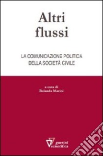 Altri flussi libro di Marini R. (cur.)