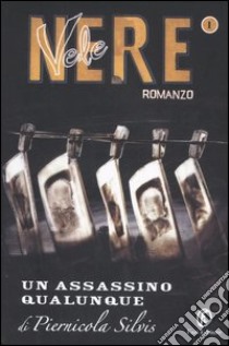 Un assassino qualunque libro di Silvis Piernicola