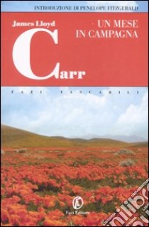 Un mese in campagna libro di Carr James Lloyd