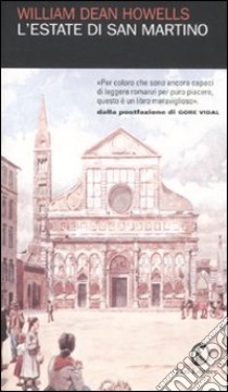 L'estate di San Martino libro di Howells William D.