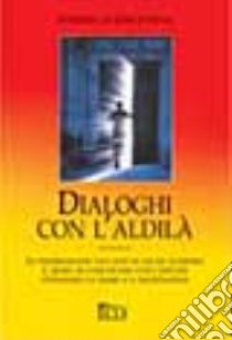 Dialoghi con l'aldilà libro di Jurgenson Friedrich