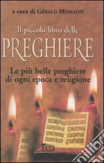 Il piccolo libro delle preghiere libro