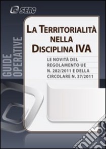 La territorialità nella disciplina IVA libro