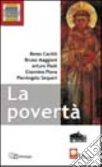 La povertà libro di Cacitti Remo; Maggioni Bruno; Paoli Arturo; Caritas ambrosiana (cur.)