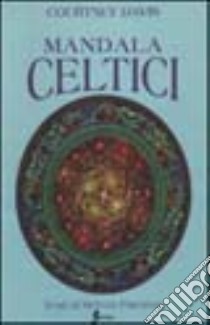 Mandala celtici libro di Courtney Davis