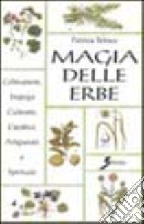 Magia delle erbe libro di Telesco Patricia