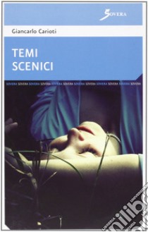 Temi scenici libro di Carioti Giancarlo