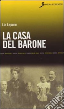 La Casa del barone libro di Lepore Lia