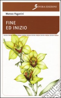 Fine ed inizio libro di Paganini Matteo