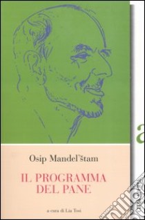 Il programma del pane libro di Mandel'stam Osip