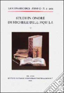 Studi in onore di Michele Dell'Aquila libro di Università di Bari.Dip. linguistica, lett. filol. (cur.)