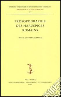 Prosopographie des haruspices romains libro di Haack Marie-Laurence