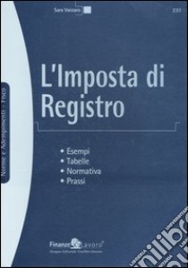 L'imposta di registro libro di Vaccaro Sara