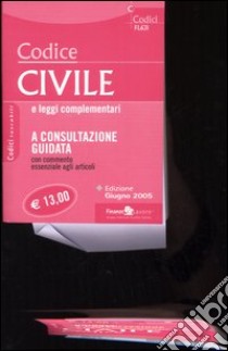 Codice civile e leggi complementari libro