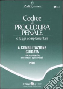 Codice di procedura penale e leggi complementare libro