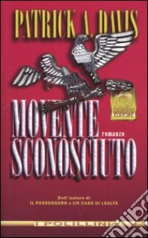 Movente sconosiuto libro di Davis Patrick A.