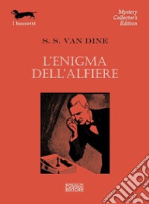 L'enigma dell'alfiere libro di Van Dine S. S.