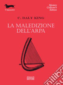 La maledizione dell'arpa libro di King C. Daly