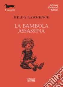 La bambola assassina libro di Lawrence Hilda