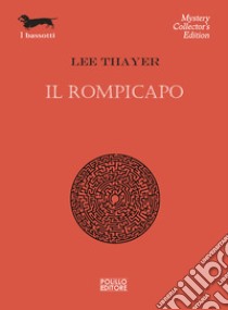 Il rompicapo libro di Thayer Lee