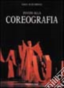 Invito alla coreografia libro di Acquarone Sara