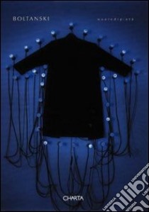 Christian Boltanski. Monte di pietà. Catalogo della mostra (Palermo, 15 ottobre-26 novembre 2000). Ediz. italiana e inglese libro di Troisi Sergio