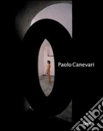 Paolo Canevari. Ediz. italiana e inglese libro