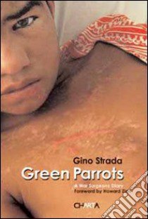 Green Parrots. A War Surgeon's Diary libro di Strada Gino