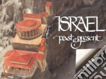 Israel. Past and present libro di Bahat David
