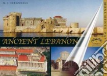 Ancient Lebanon libro di Strazzulla M. José