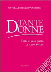 Tante donne libro di De Marco Veneziano Vittoria