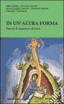 In un'altra forma. Percorsi di iniziazione all'icona libro