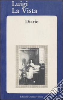 Diario libro di La Vista Luigi