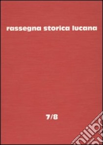 Rassegna storica lucana (7-8) libro