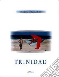 Trinidad libro di Imperiale Roberto