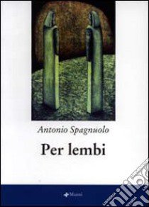 Per lembi libro di Spagnuolo Antonio