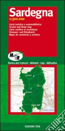 Sardegna. Carta turistica e automobilistica 1:300.000 libro