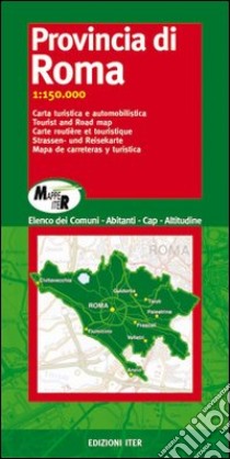 Provincia di Roma. Carta turistica e automobilistica 1:150.000 libro