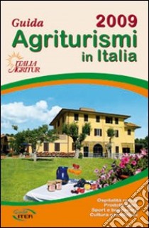 Guida degli agriturismi in Italia libro