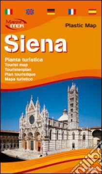 Siena. Pianta turistica 1:5.000 libro