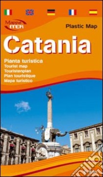 Catania. Pianta turistica 1:10.000 libro