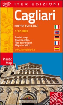 Cagliari. Pianta turistica. Ediz. multilingue libro