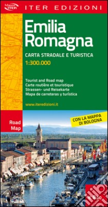 Emilia Romagna. Carta stradale e turistica 1:300.000. Ediz. multilingue libro