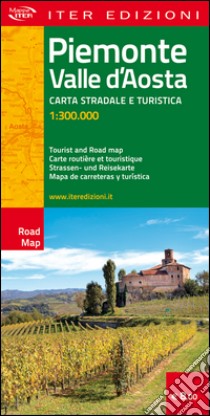 Piemonte e Valle d'Aosta. Carta stradale e turistica 1:300.000. Ediz. multilingue libro